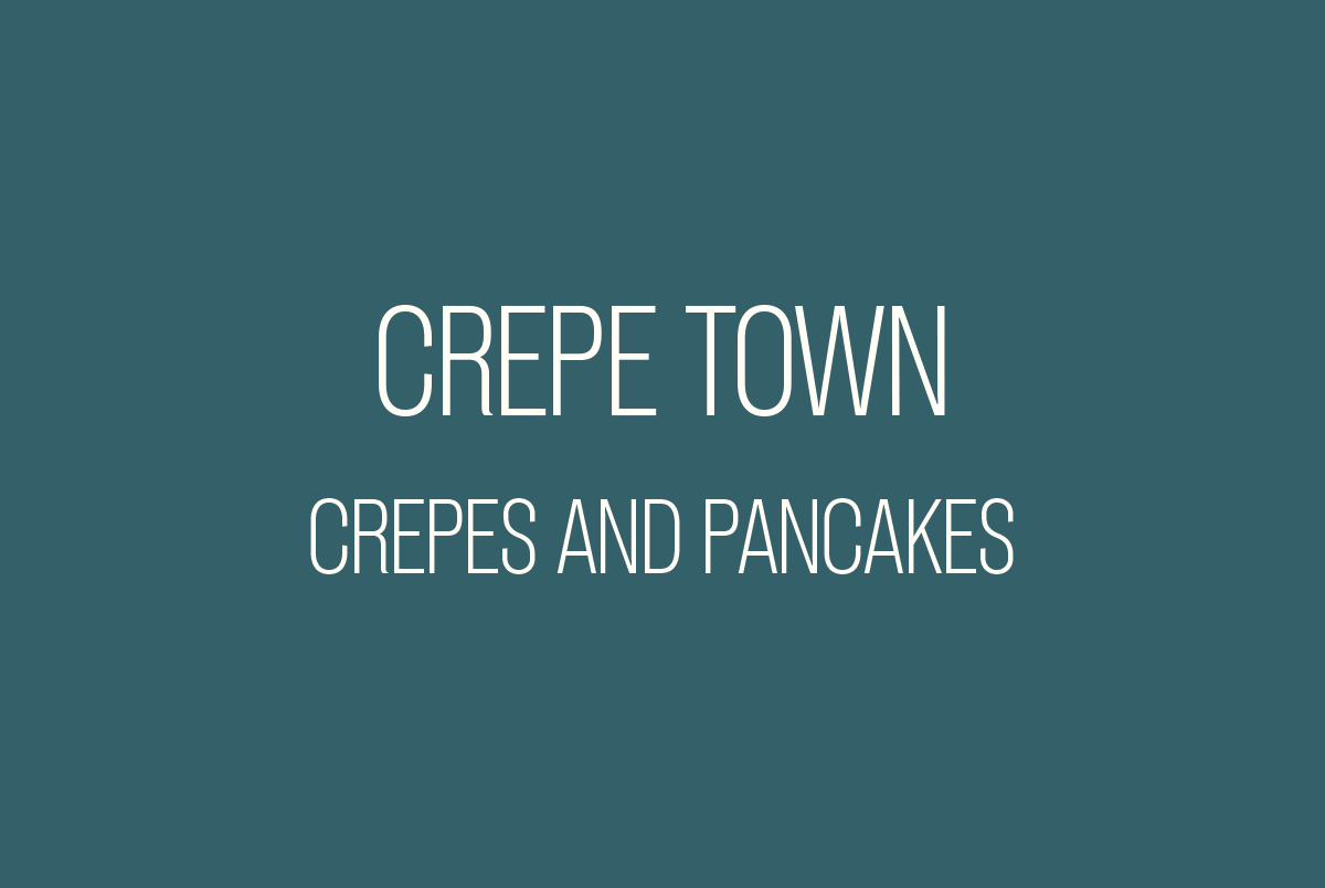 CREPE TOWN Down Town Gourmet Market